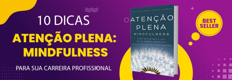 Atenção Plena: Mindfulness