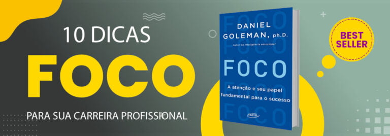 licoes-do-livro-foco-aumente-sua-produtividade-e-alcance-o-sucesso
