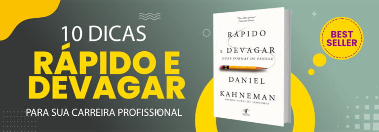 rapido-e-devagar-guia-pratico-para-profissionais-em-ascensao