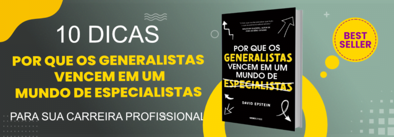 por-que-os-generalistas-vencem-em-um-mundo-de-especialistas-desvendando-os-segredos-para-o-sucesso-profissional