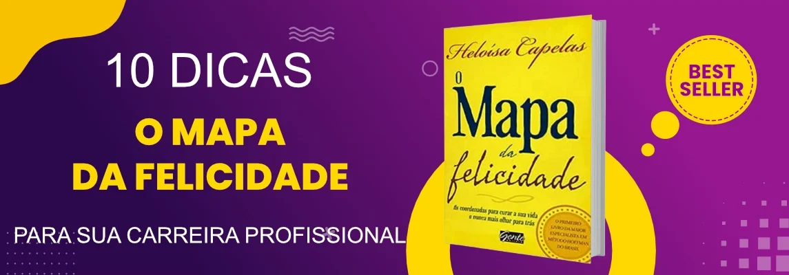 crescimento-profissional-e-felicidade-juntos-no-o-mapa-da-felicidade (1)
