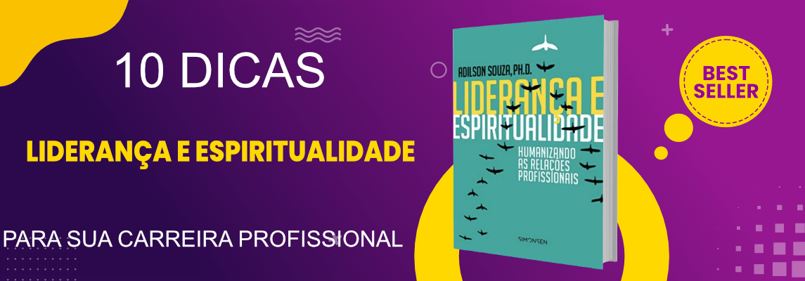 desenvolva-uma-lideranca-autentica-e-impactante-com-lideranca-e-espiritualidade