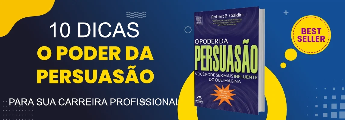 domine-as-tecnicas-para-o-sucesso-profissional-com-o-poder-da-persuasao
