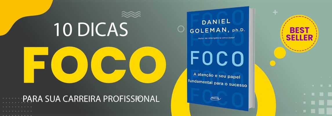 licoes-do-livro-foco-aumente-sua-produtividade-e-alcance-o-sucesso