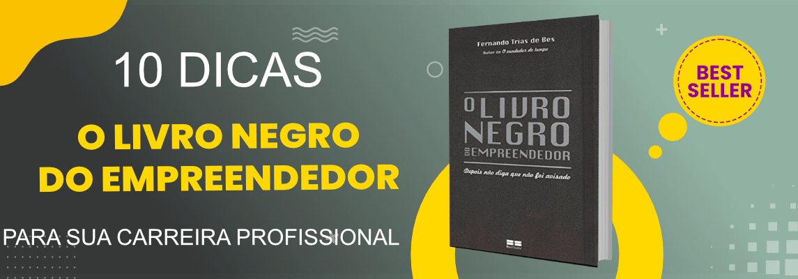 o-livro-negro-do-empreendedor-10-dicas-essenciais-para-impulsionar-sua-carreira